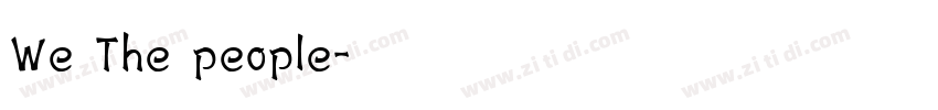 We The people字体转换